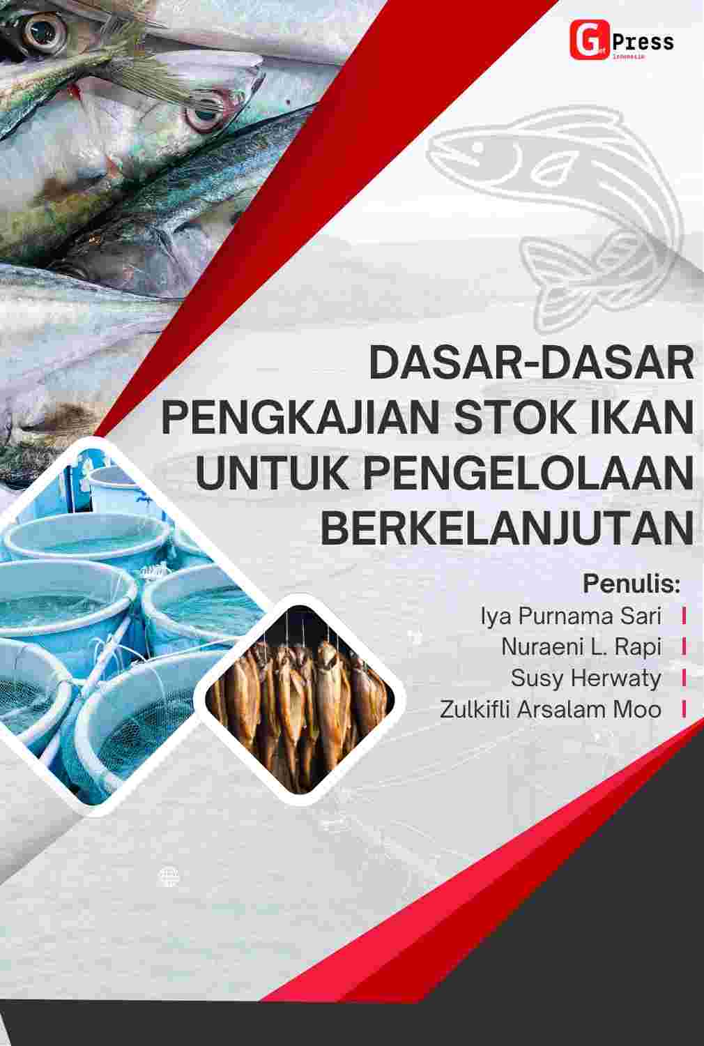 2482 Dasar-Dasar Pengkajian Stok Ikan Untuk Pengelolaan Berkelanjutan